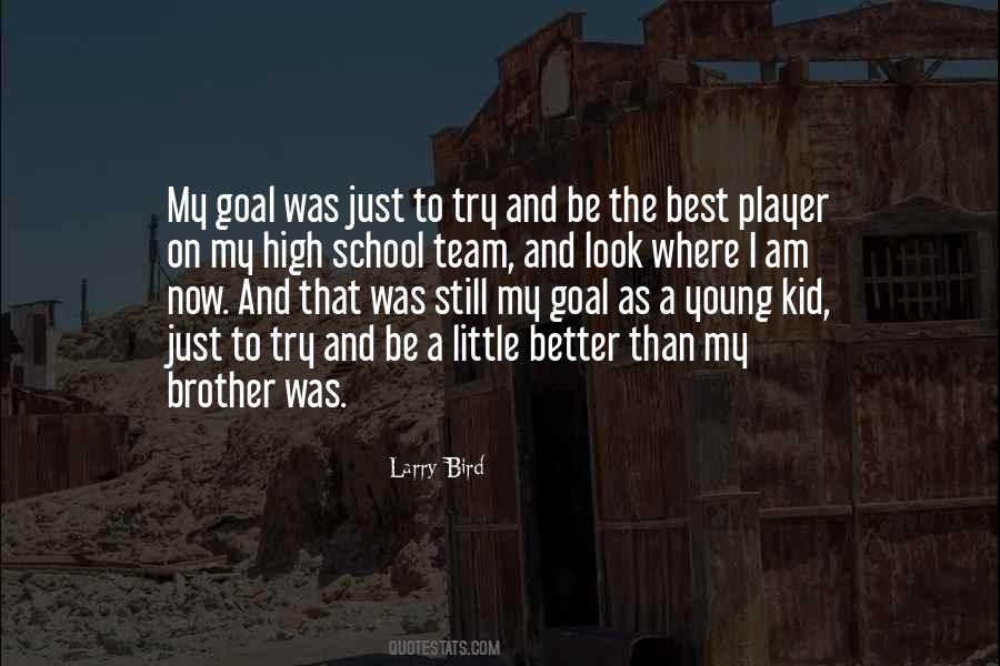 Am Better Than That Quotes #199036