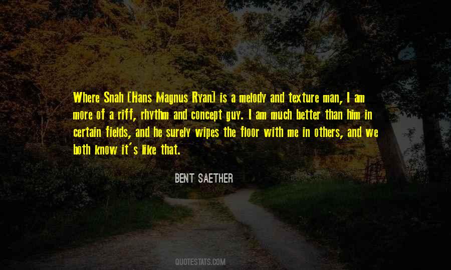 Am Better Than That Quotes #220381