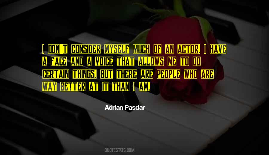 Am Better Than That Quotes #485007