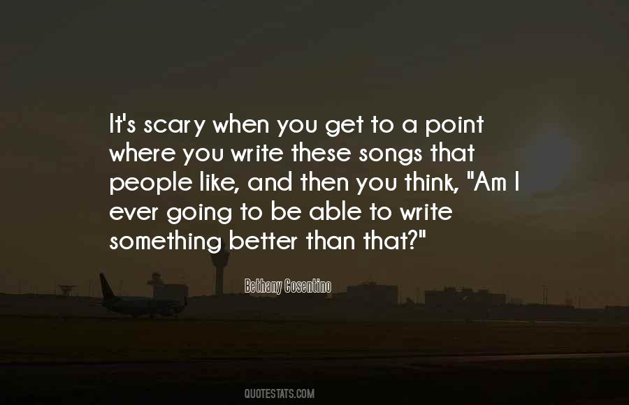 Am Better Than That Quotes #564832