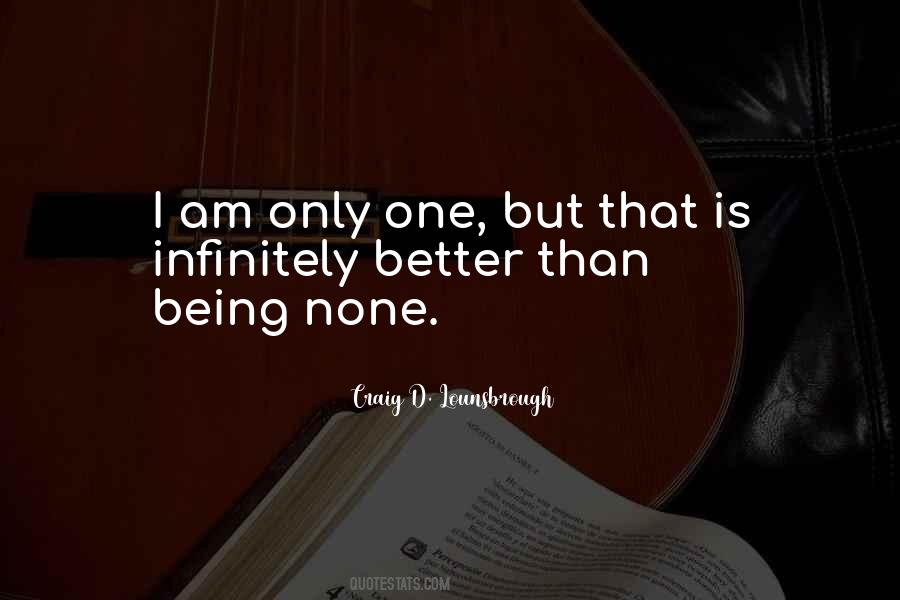 Am Better Than That Quotes #886588