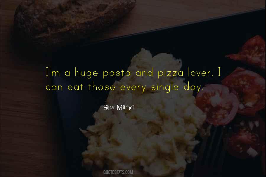 Pizza Lover Quotes #1734710