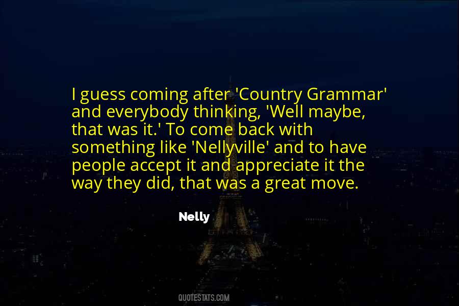 Am Coming Back Quotes #32753