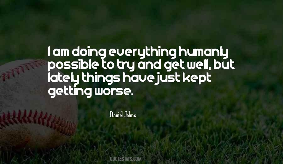 Am Doing Well Quotes #1873252