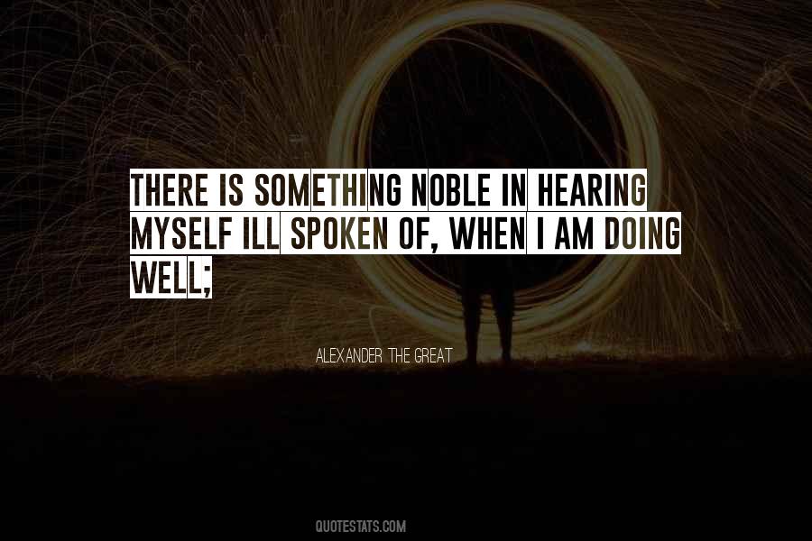 Am Doing Well Quotes #220542