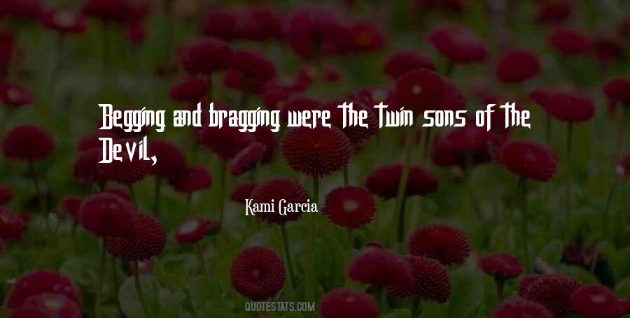 Am Done Begging Quotes #260831