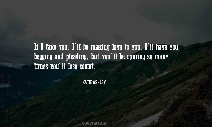 Am Done Begging Quotes #280251
