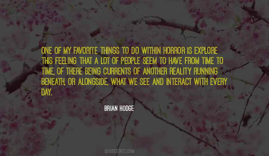 Quotes About My Favorite Things #1136470