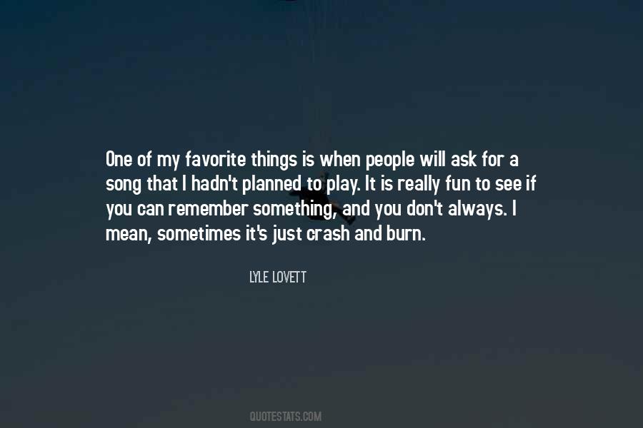 Quotes About My Favorite Things #1350697