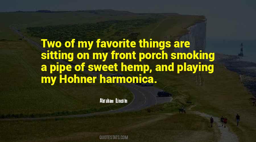 Quotes About My Favorite Things #633074