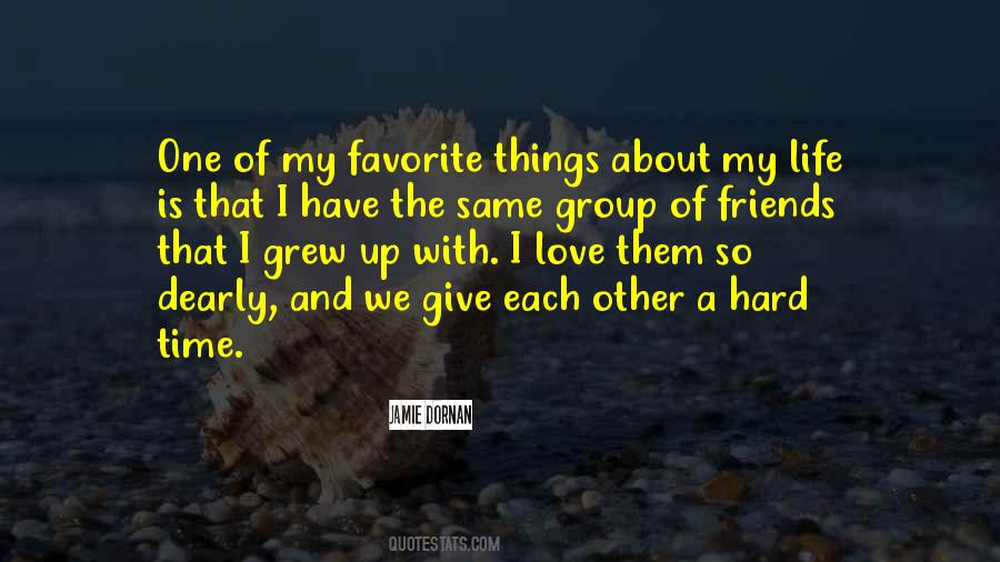 Quotes About My Favorite Things #683442