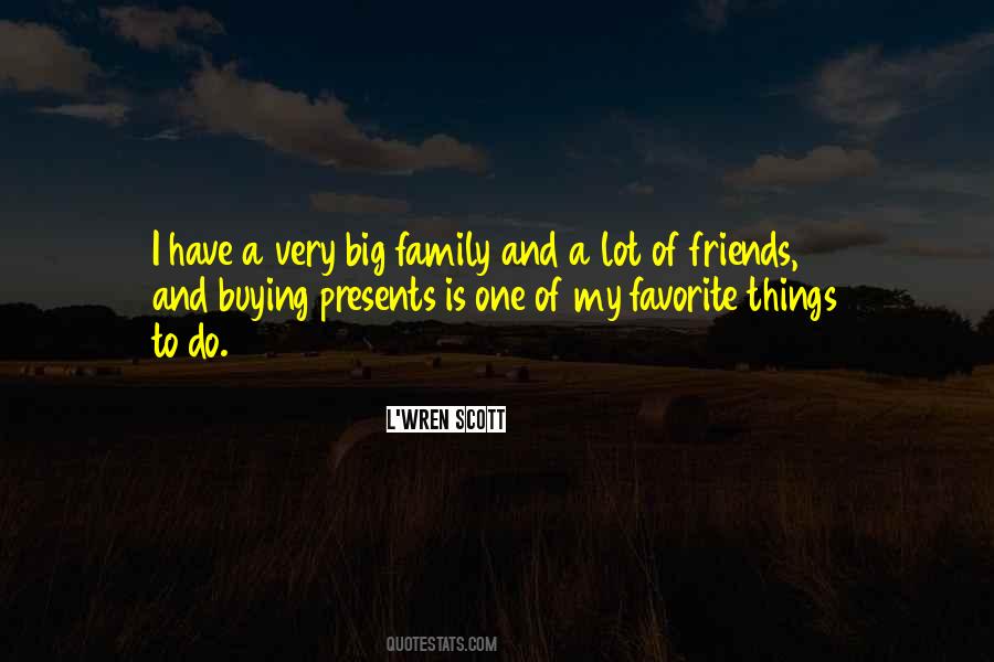 Quotes About My Favorite Things #921884