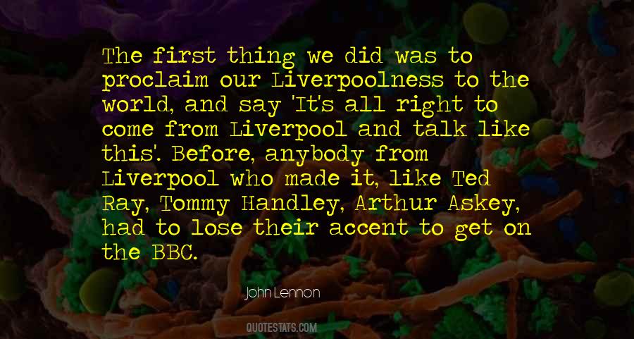 Right Thing To Say Quotes #919356