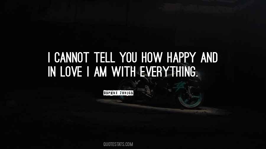 Am Happy With You Quotes #373339