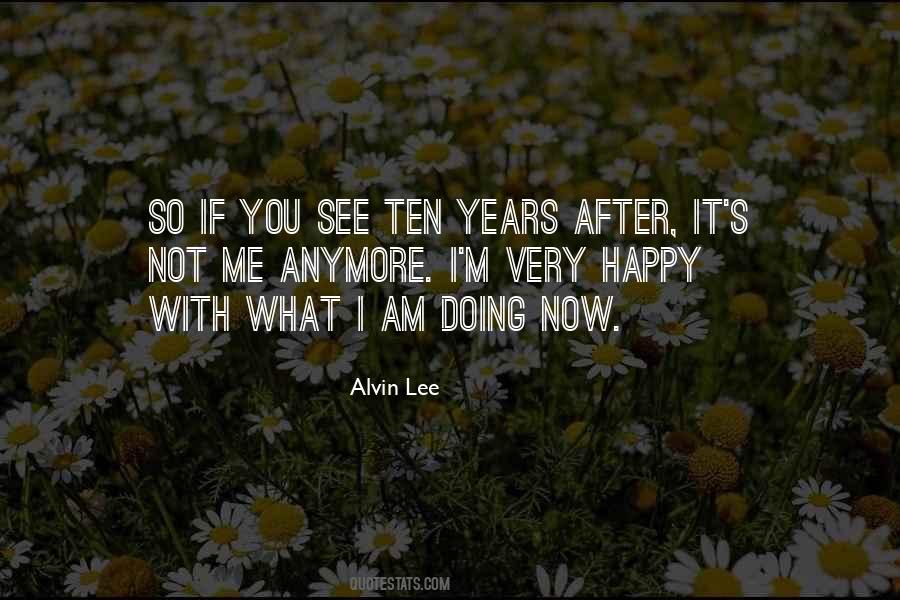 Am Happy With You Quotes #422669