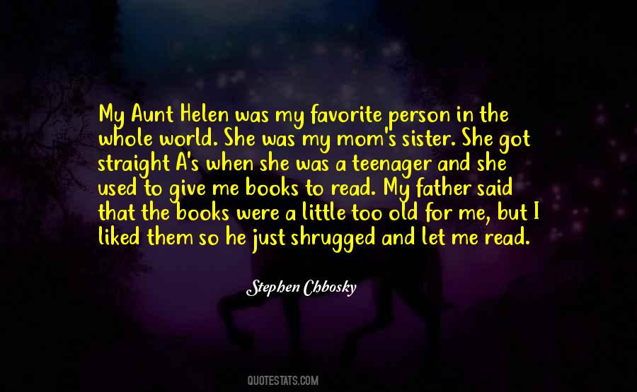 Quotes About My Favorite Sister #1810824