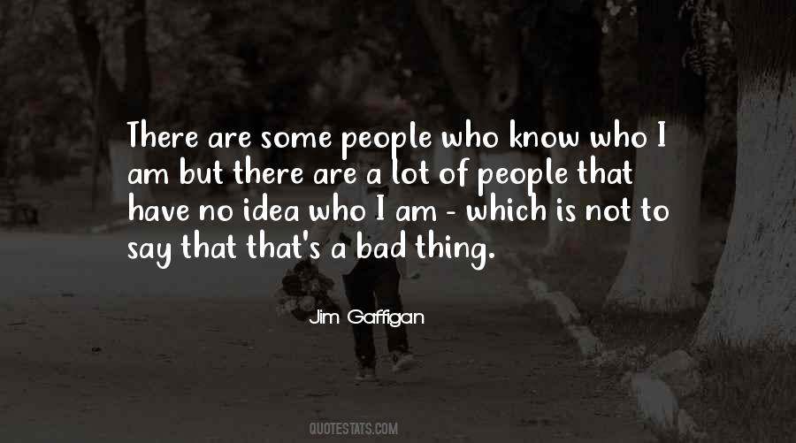 Am I Bad Quotes #30045