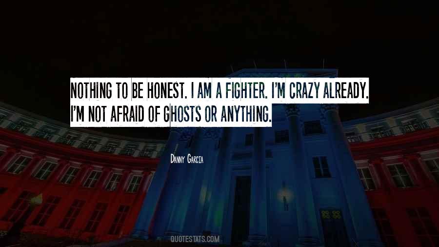 Am I Crazy Quotes #258922