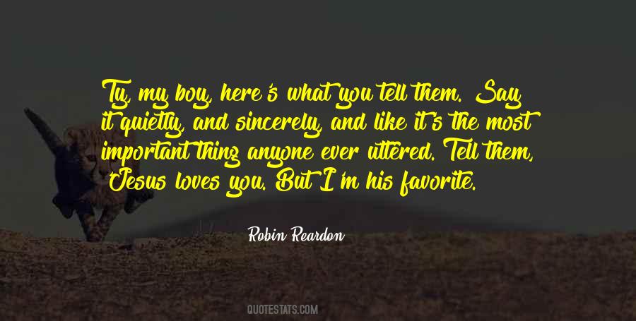 Quotes About My Favorite Boy #230183