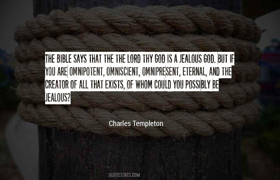Omnipotent Omnipresent Quotes #1037876