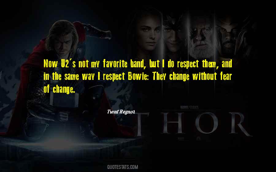 Quotes About My Favorite Band #1486684