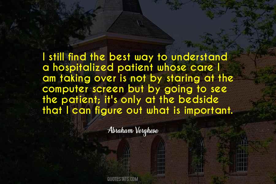 Am I Not Important Quotes #1209657
