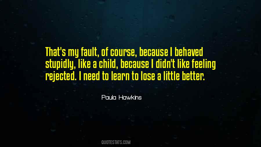 Quotes About My Fault #1417898