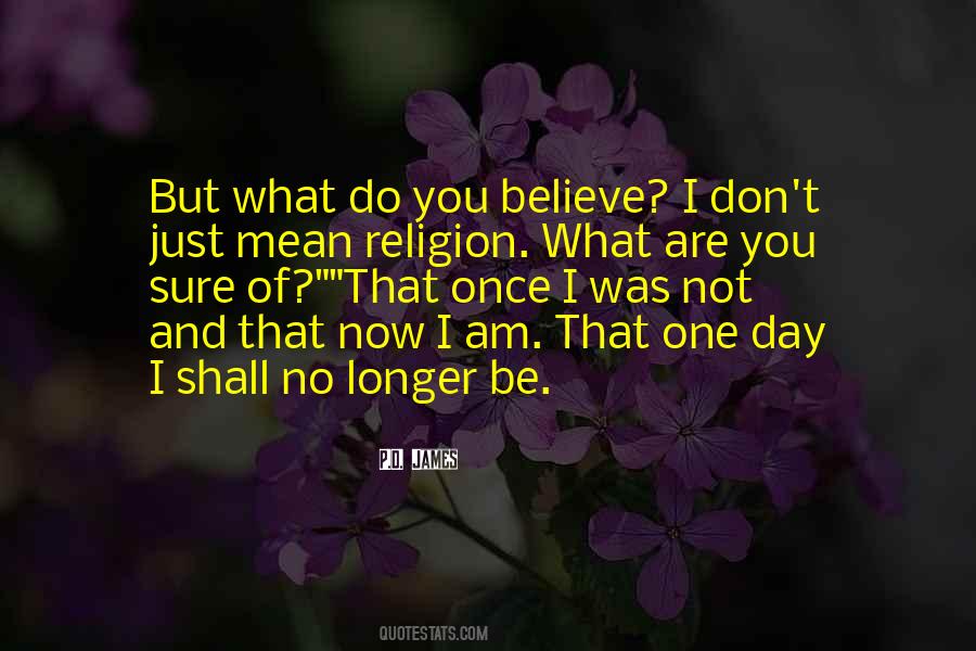 Am I Sure Quotes #171310