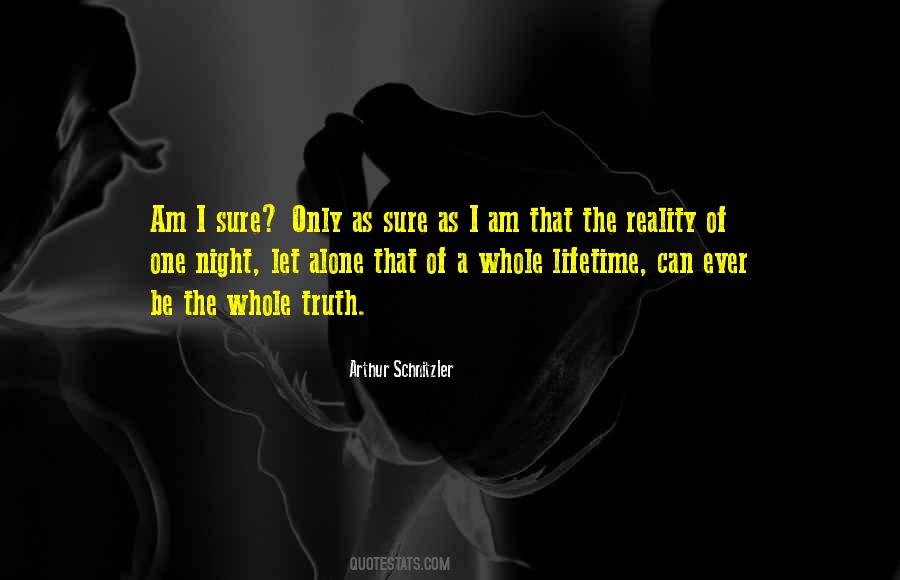 Am I Sure Quotes #308334