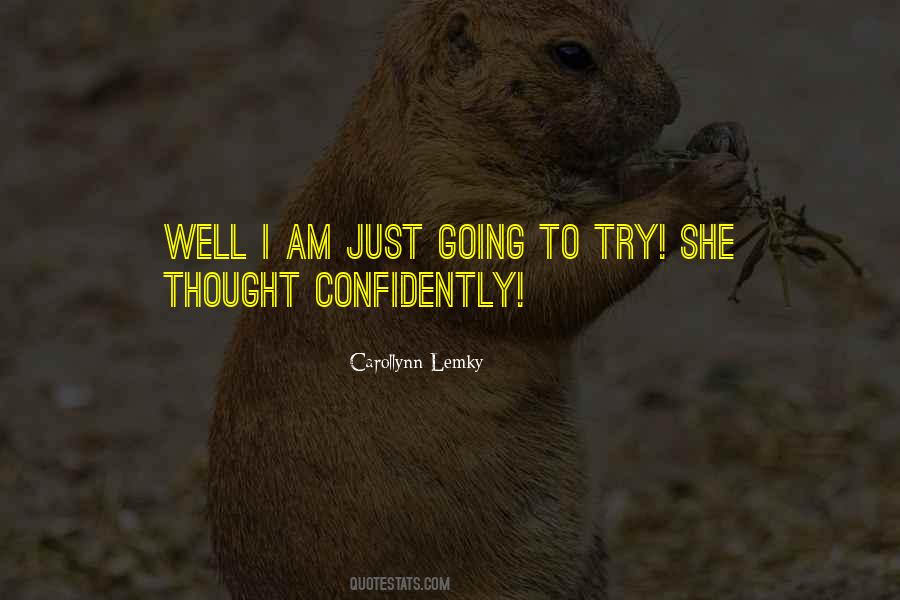 Am Just Happy Quotes #1019695
