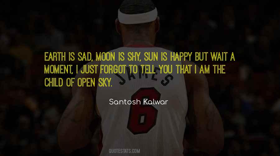 Am Just Happy Quotes #1397467