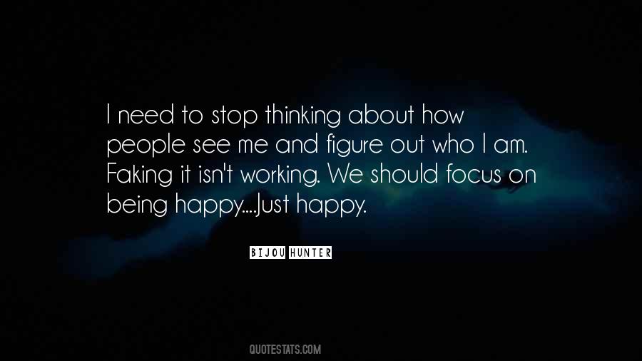 Am Just Happy Quotes #1638322