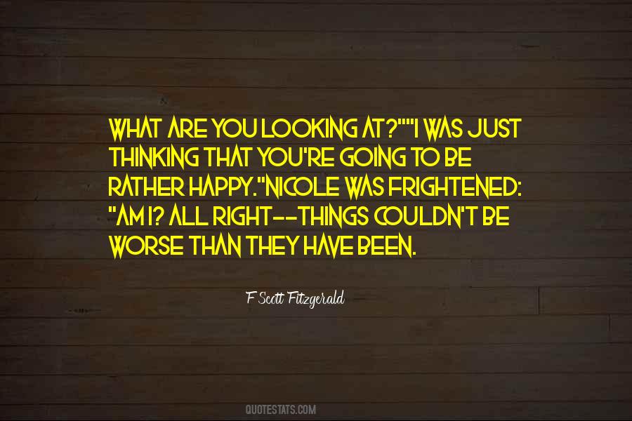 Am Just Happy Quotes #1721705
