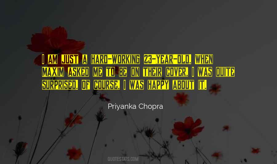Am Just Happy Quotes #1781613