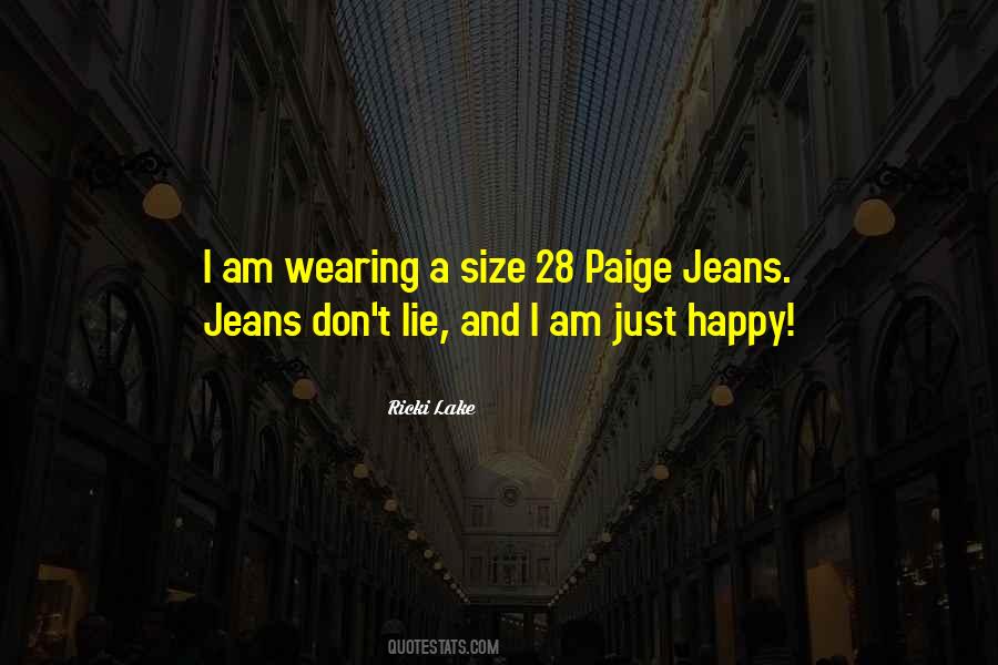 Am Just Happy Quotes #608863