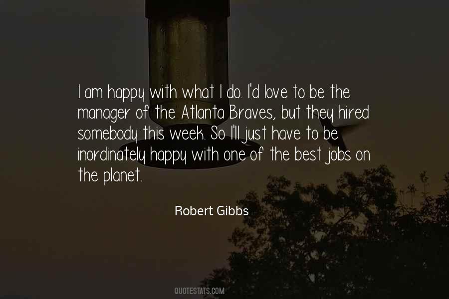 Am Just Happy Quotes #653676