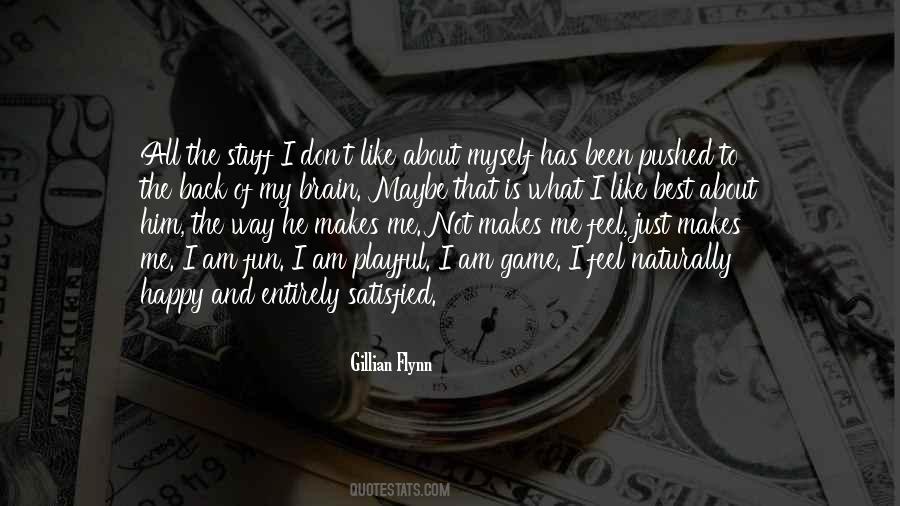 Am Just Happy Quotes #945396