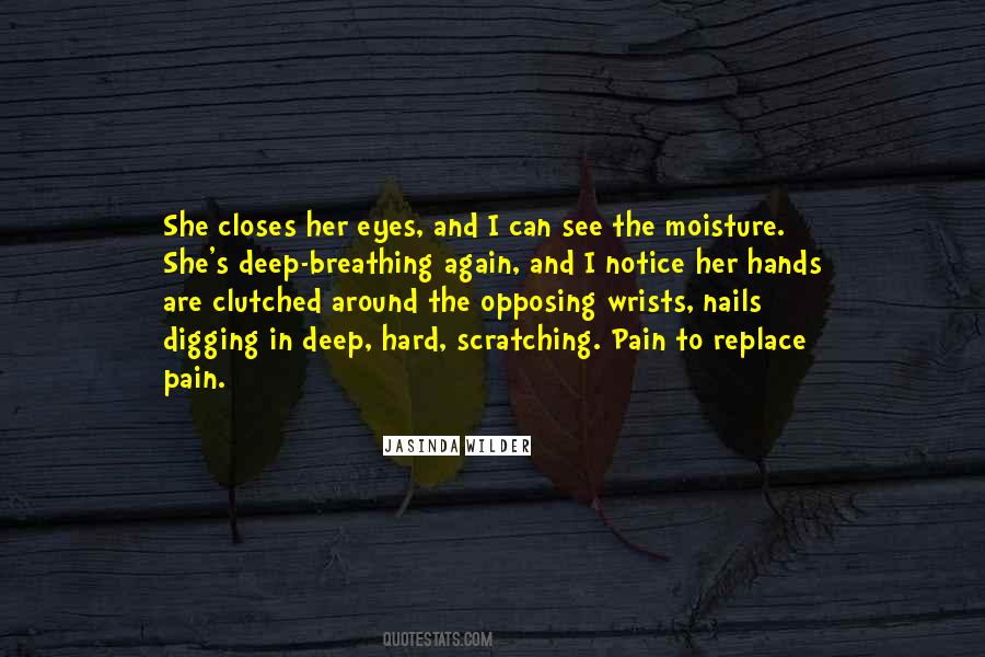 Closes Her Eyes Quotes #1805002