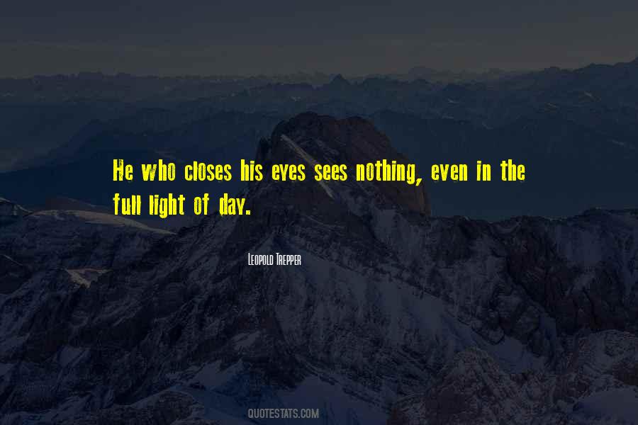 Closes Her Eyes Quotes #210472