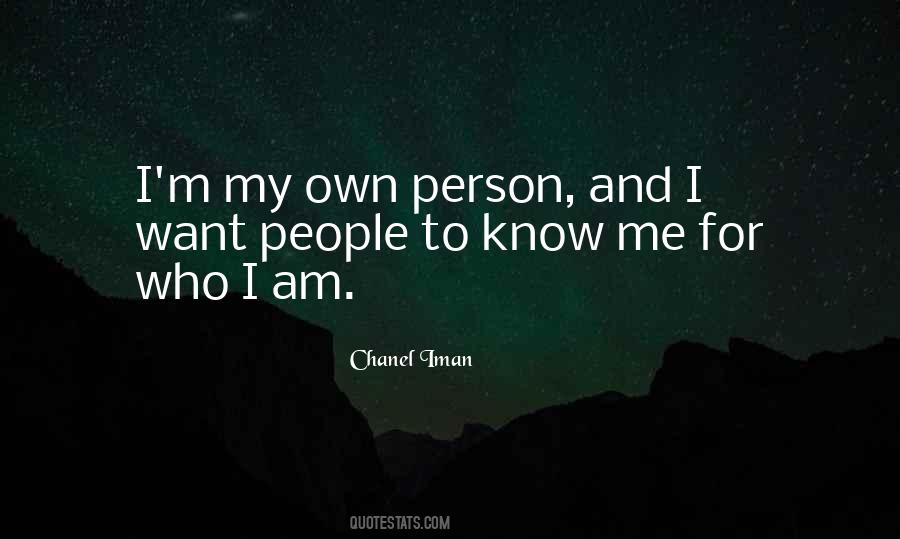 Am My Own Person Quotes #1767704