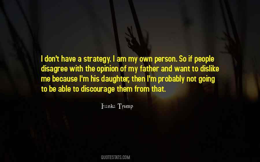 Am My Own Person Quotes #350089