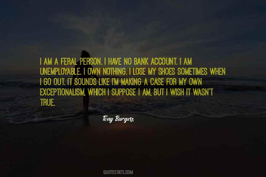Am My Own Person Quotes #858997