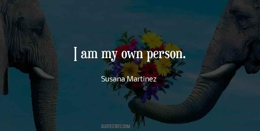 Am My Own Person Quotes #885462