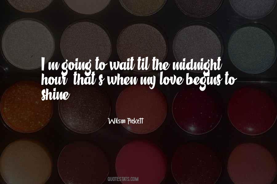 Hour That Quotes #1093293