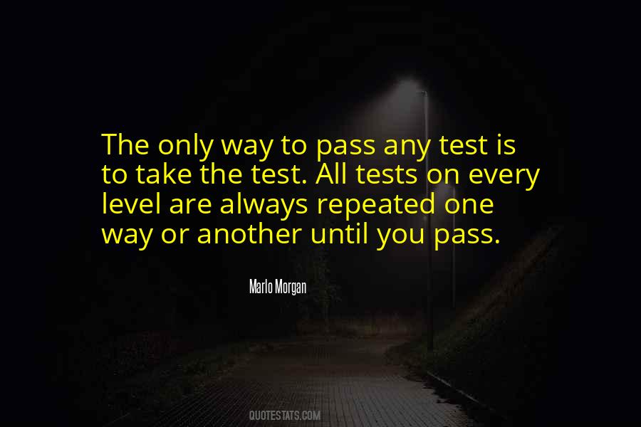 Pass Your Test Quotes #670707