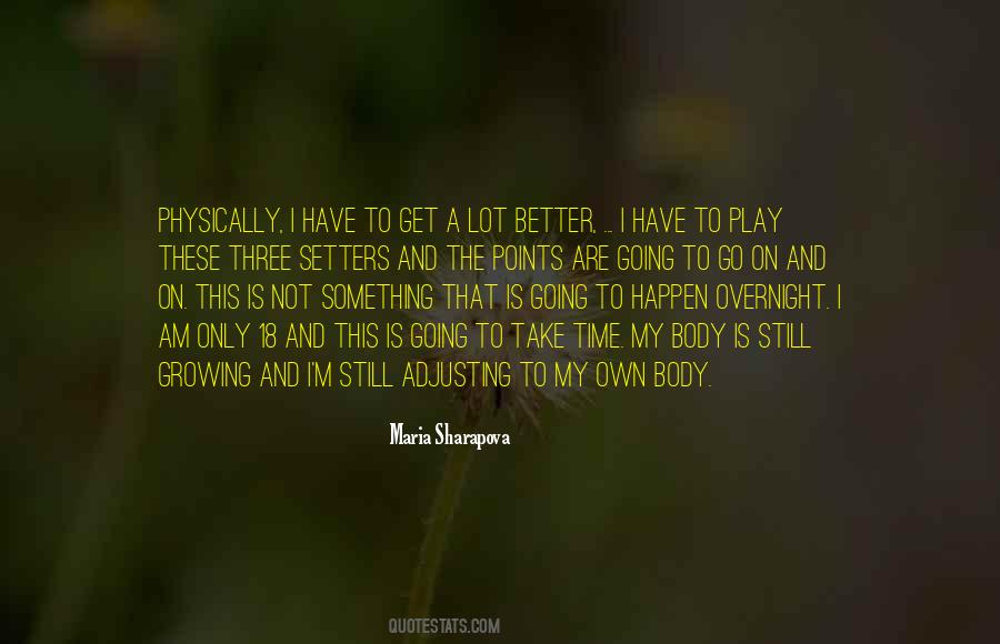 Am Not Better Quotes #336283