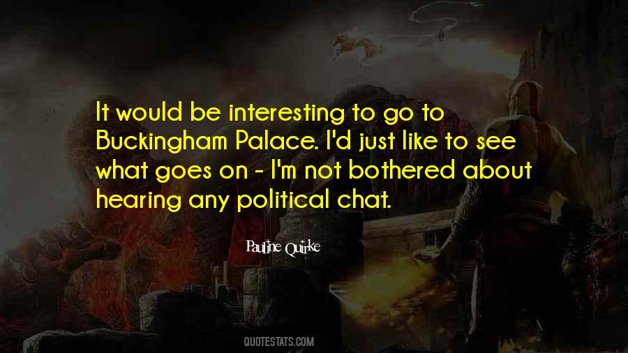 Am Not Bothered Quotes #158006