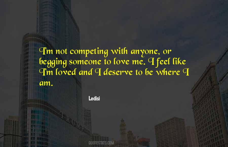 Am Not Competing With Anyone Quotes #858054