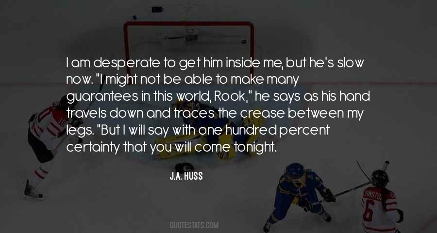 Am Not Desperate Quotes #512063