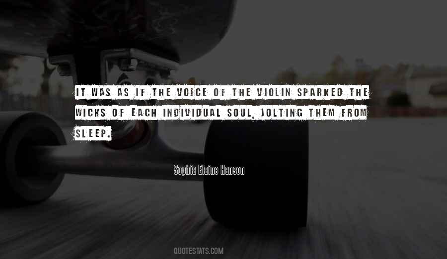 Voice Of The Soul Quotes #212610